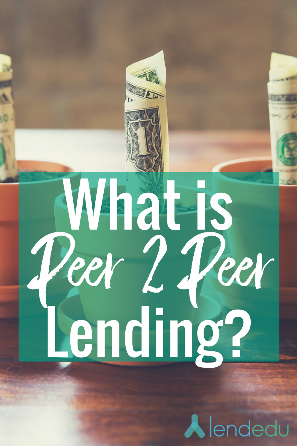 What is Peer 2 Peer Lending?
