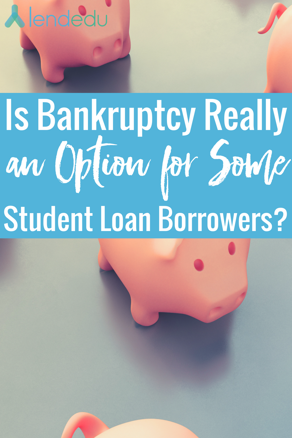 Is Bankruptcy really an option for some student loan Borrowers_ (1)