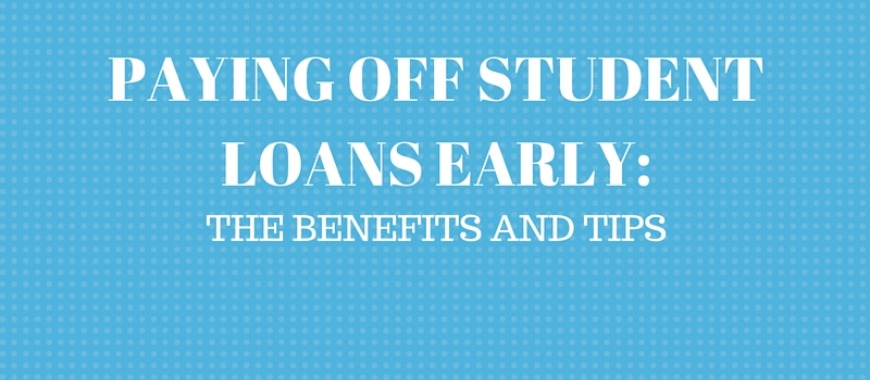 Paying Off Student Loans Early: Benefits And Tips - LendEDU