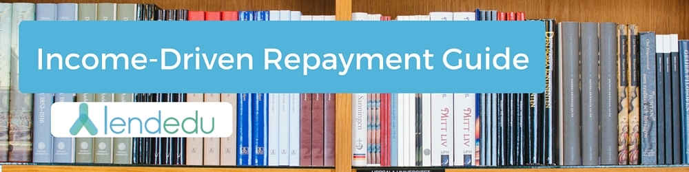 Income-Driven Repayment Plans Guide