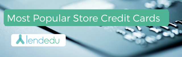 Most Popular Store Credit Cards