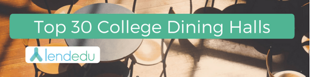 top 30 college dining halls