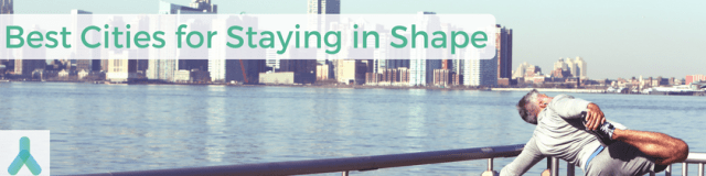 Best Cities for Staying in Shape