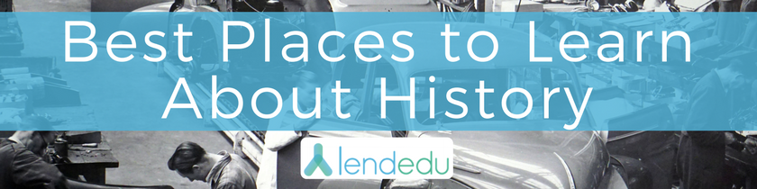 Best Places to Learn About History (1)