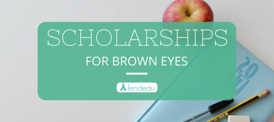 Scholarships for Brown Eyes