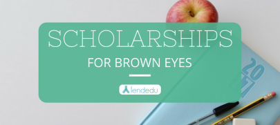Scholarships for Brown Eyes