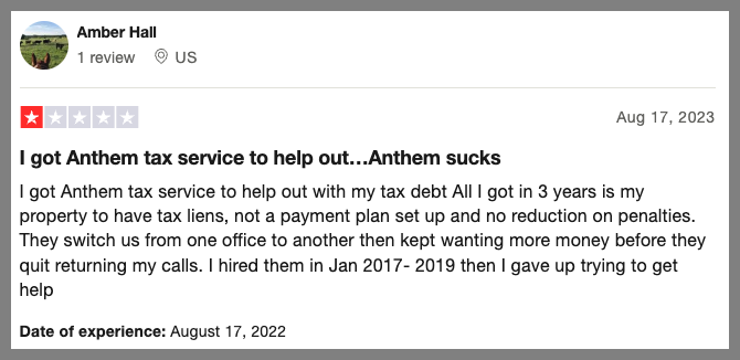 Negative customer review for Anthem Tax Services